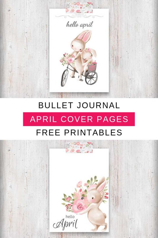 These bullet journal free printables are fabulous! Love the bunny theme for the April cover page!