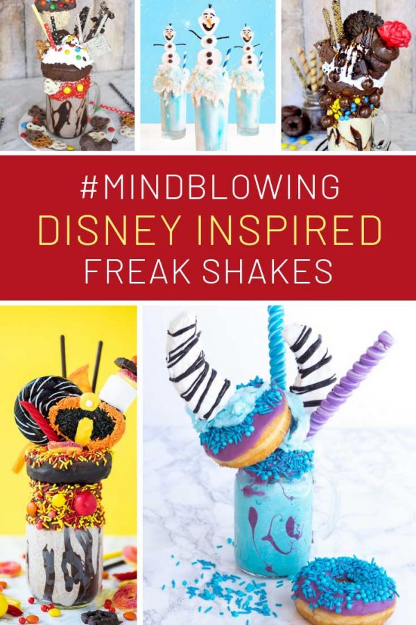 Oh my - these Disney freakshakes are INCREDIBLE!