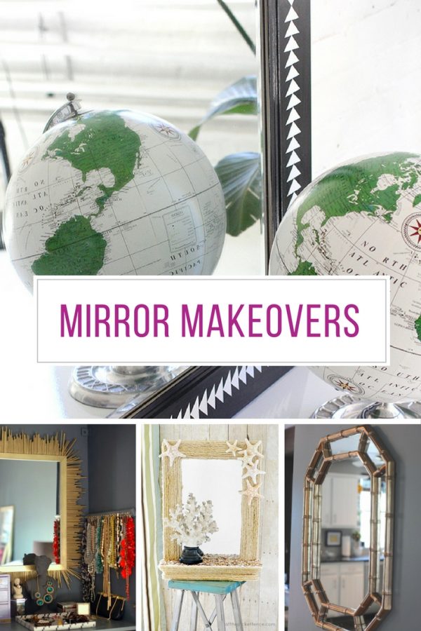 Loving these ideas for updating mirrors! Thanks for sharing!